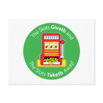 Slots Giveth and Taketh postcards by mariabellimages Slots Giveth and Taketh postcards