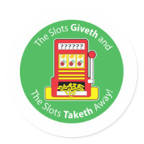 Slots Giveth and Taketh stickers by mariabellimages Slots Giveth and Taketh stickers