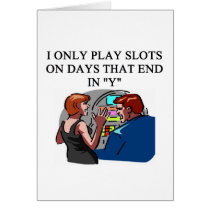 SLOTS player joke Card