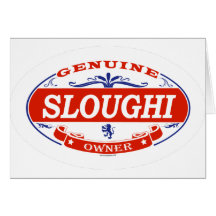 SLOUGHI_ GREETING CARD