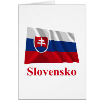 Slovakia Waving Flag with Name in Slovak cards by Vexillophile Slovakia Waving Flag with Name in Slovak cards