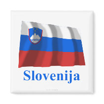 Slovenia Waving Flag with Name in Slovenian magnets