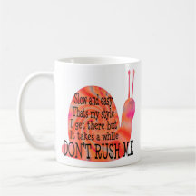slow and easy coffee mug