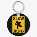 Slow Children fat kid street sign parody funny keychains