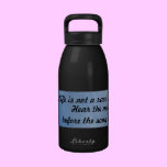 Slow Down Quote Water Bottle water bottles