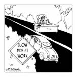 Slow Men at Work posters