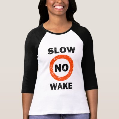 SLOW NO WAKE Grunge Style T-shirts