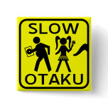 Slow Otaku buttons