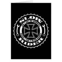 Slow Rider Greeting Cards