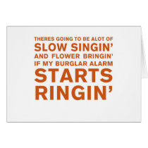 Slow Singin' Card