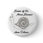 Slower than Others Badge buttons