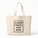 Slower Traffic Keep Right bags by LoriOriginals Slower Traffic Keep Right bags