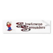 Slowtowne Serenader Bumper Sticker bumper stickers by Serenaders Slowtowne Serenader Bumper Sticker bumper stickers