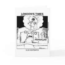 Slug Nightmares Funny Cartoon Gifts & Tees cards by beardiethor123 Slug Nightmares Funny Cartoon Gifts & Tees cards