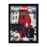 Slums Breed Crime Postcard