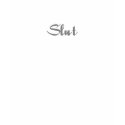 Slut t-shirts by Shirts4Bars Slut t-shirts