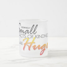 small acts of kindness mug