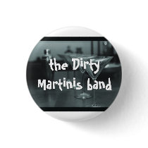 small buttons, the Dirty Martinis band by TheDirtyMartinisBand small buttons, the Dirty Martinis band