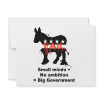 Small minds plus no ambition equals big government invites