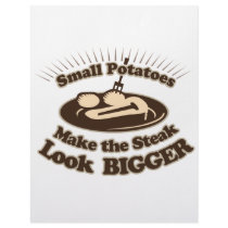 Small Potatoes Make the Steak Look Bigger letterhead