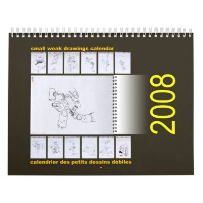 small weak drawings - petits dessins debiles calendar by PBworks