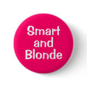 Smart  and Blonde buttons