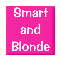 Smart and Blonde magnets