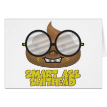 smart ass shithead greeting cards