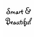 Smart & Beautiful t-shirts