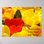 Smart Kids Love Math and Science art posters Tulip