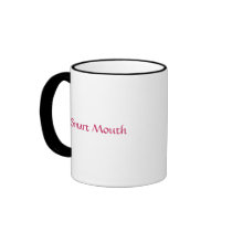 Smart Mouth mugs