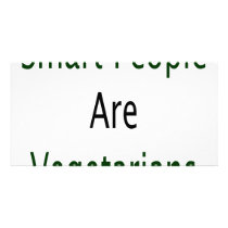 Smart People Are Vegetarians photo cards by Supernova23 Smart People Are Vegetarians photo cards