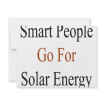 Smart People Go For Solar Energy invitations by Supernova23 Smart People Go For Solar Energy invitations