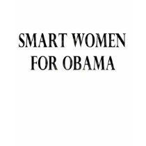 Smart Women for Obama t-shirts by Bobbi4Freedom Smart Women for Obama t-shirts