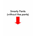 Smarty Pants(without the pants) t-shirts by princssgna Smarty Pants(without the pants) t-shirts