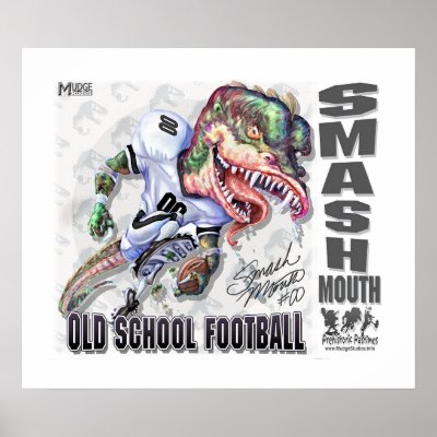 Smash Mouth Dinosaur football Posters by mudgestudios