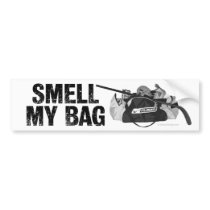 Smell My Bag bumper stickers