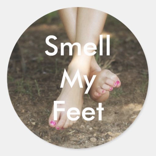 smell-my-feet-stickers-zazzle