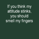Smell my fingers - Dark shirt