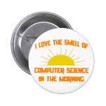 Smell of Computer Science in the Morning Pinback Buttons