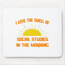 Smell of Social Studies in the Morning Mouse Pads