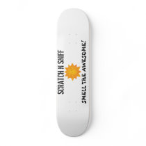 Smell The Awesome! skateboards by melhi_ Smell The Awesome! skateboards