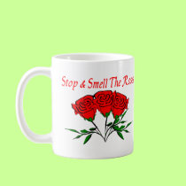 Smell The Roses mugs