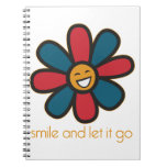 Smile and Let it Go notebooks
