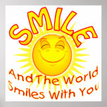 Smile and the World Smiles with You (2) Print