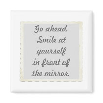 Smile at Yourself Affirmation Magnets