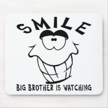 Smile Big Brother Is Watching Mousepad