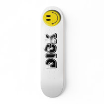 smile, Dick Custom Skate Board