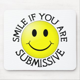 Smile if you are a Sub mousepad