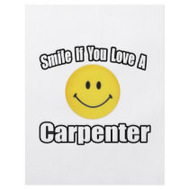 Smile If You Love a Carpenter flyers